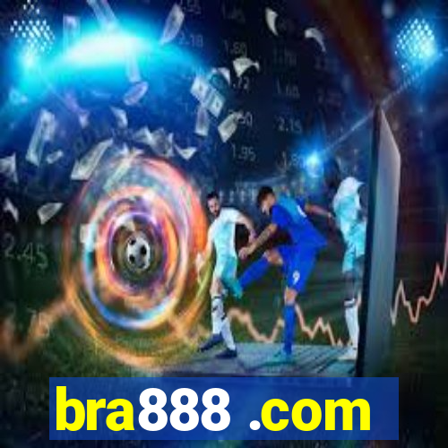 bra888 .com